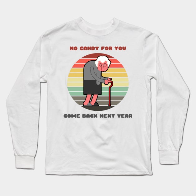 Sunset Old Lady / No Candy for You Long Sleeve T-Shirt by nathalieaynie